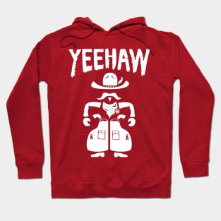 Yeehaw Hoodie